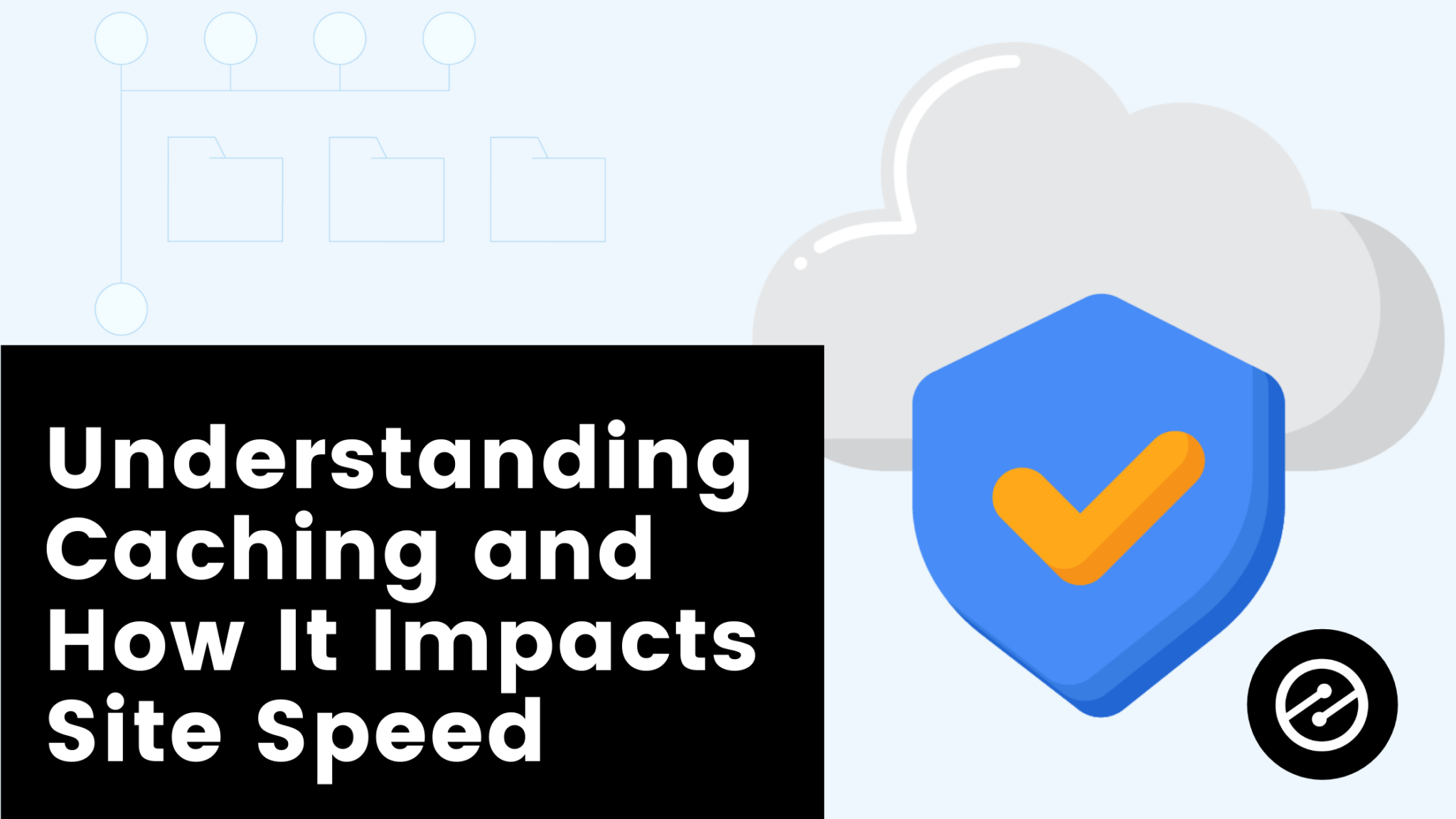 understanding-caching-and-how-it-impacts-site-speed-ezoic